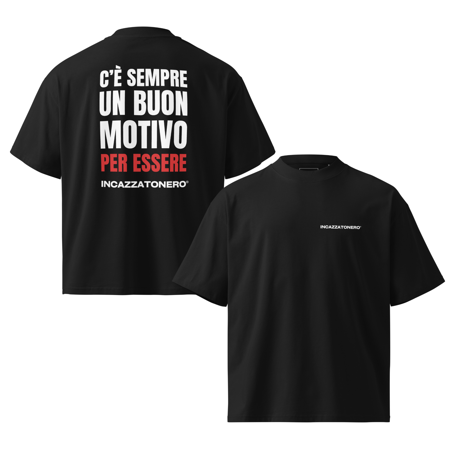 T-Shirt Oversize — C'è Sempre Un Buon Motivo